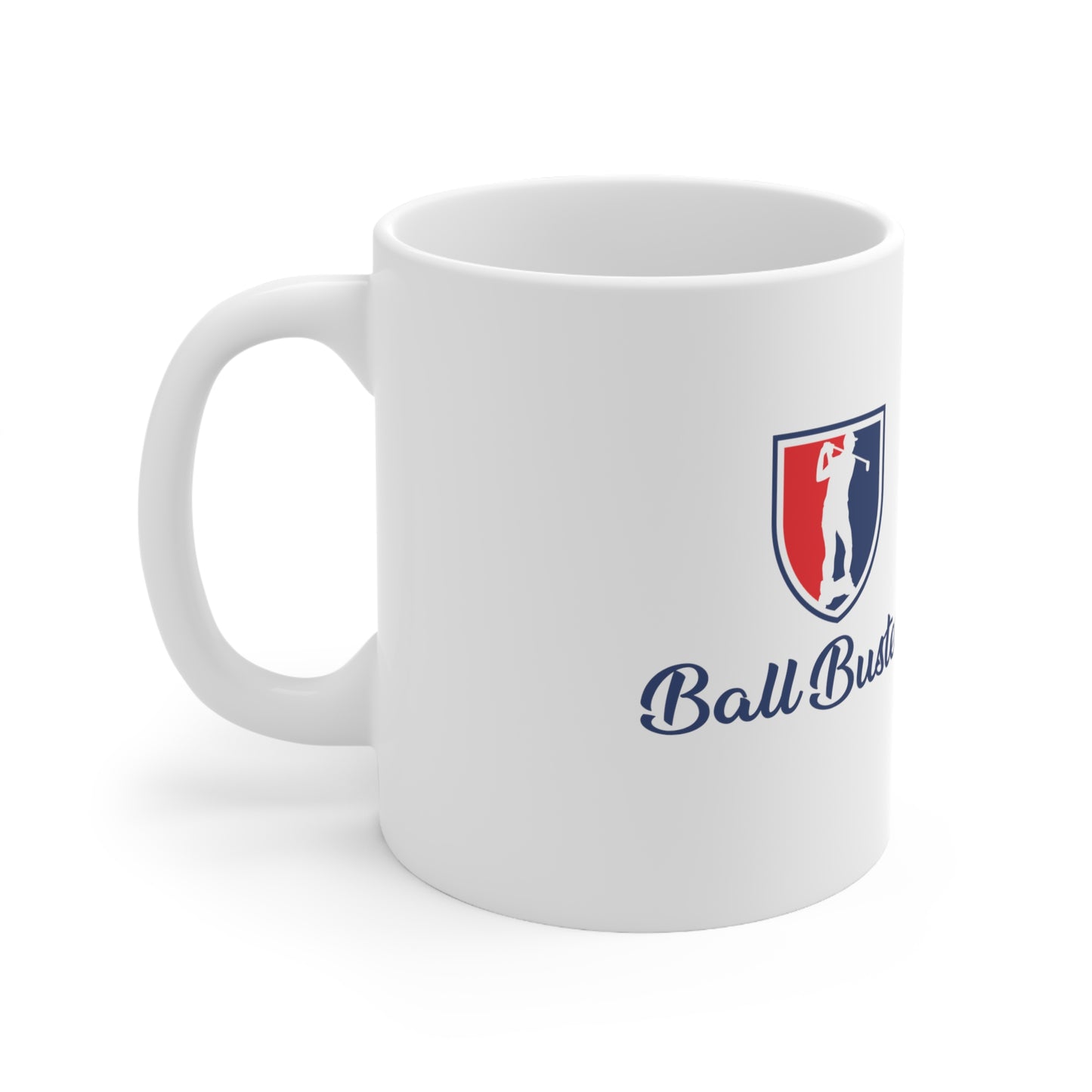 Ball Busters White Coffee Mug